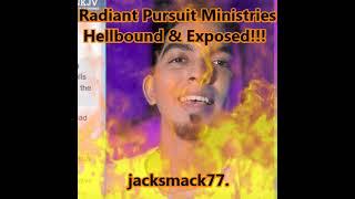 Radiant Pursuit Ministries. Hellbound & Exposed!!!