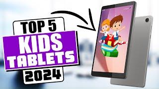 The 5 BEST Kids Tablets Out There for 2024!