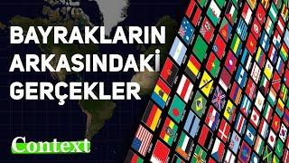 BAYRAKLARIN ARKASINDAKİ İNANILMAZ GERÇEKLER!