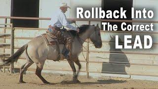 How To Rollback Into The Correct Lead - Foundation Horse Training For Reining, Cutting, Performance