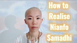 How to Realise Nianfo Samadhi?