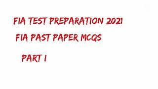 Important FIA past paper MCQS / FIA TEST 2021/ FIA past paper mcqs