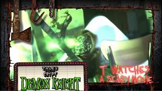 Tales From the Crypt: Demon Knight (Review) | TWASM | T Watches A Scary Movie