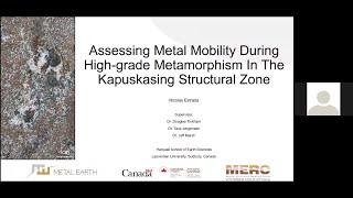 Nicolas Estrada - Assessing Metal Mobility During High-grade Metamorphism, Kapuskasing