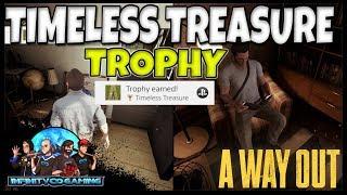 A WAY OUT - TIMELESS TREASURE TROPHY