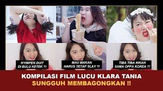 KOMPILASI FILM LUCU NGAKAK, TERBARU ! | Kumpulan Cerita Seru Klara Tania @klara_tania