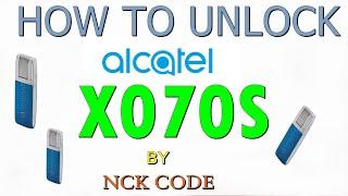 How to Unlock Alcatel X070S by NCK Code