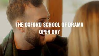 The Oxford School of Drama Open Day Video