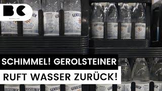 Vorsicht vor Schimmel: Gerolsteiner ruft Wasser zurück!