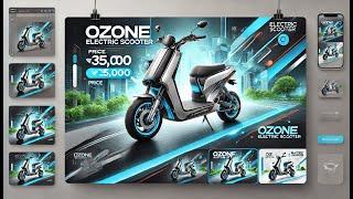 Ozone Electric Scooters Delivery: Electric Scooter सिर्फ ₹35,000 में खरीदे स्कूटर | Best ev Scooters