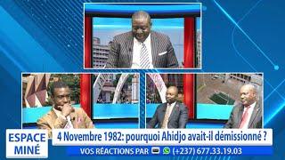 4 NOVEMBRE 1982 : POURQUOI AHIDJO AVAIT-IL DÉMISSIONNÉ ? ESPACE MINÉ DU 04 NOVEMBRE 2024