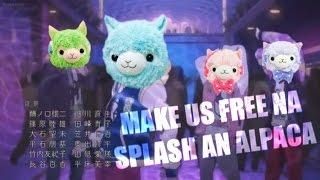 MAKE US FREE NA SPLASH AN ALPACA