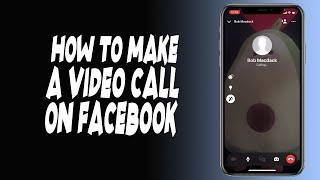 How do I use Facebook's video calling feature on my smartphone?