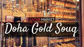 Doha Gold Souq in Al Ashat Street, Old Al Ghanim | Qatar Market