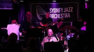 Sydney Jazz Orchestra- Alfie- Arranged By Tim Oram