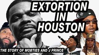 J prince and Mobties: Extortion in Houston