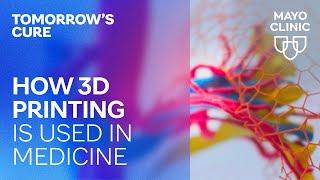 How 3D printing is used in medicine | Tomorrow's Cure Podcast