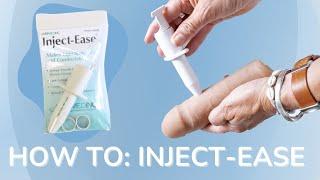 How to use: Inject-Ease with Melissa Hadley Barrett