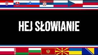 Hej Słowianie (Slavic patriotic song)