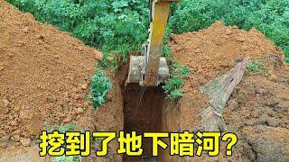 The excavator went to dig a hole, and it dug into an underground river