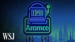 The Risks of Aramco's Record-Setting IPO, Explained | WSJ