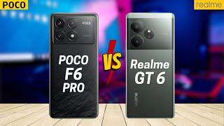 Poco F6 Pro vs Realme GT 6