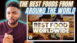 BRIT Reacts To THE BEST FOODS FROM AROUND THE WORLD! 
