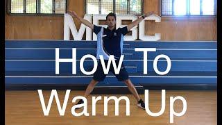 How to-Warm Up