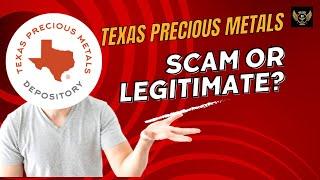 Texas Precious Metals Reviews: Scam Or Legit? (Fees, BBB, Lawsuits, Complaints)