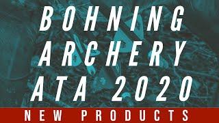 Bohning Archery - ATA 2020