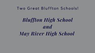 May River High School and Bluffton High School in Bluffton, SC