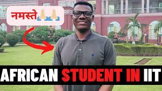 Life Of International Student in India | Africa to IIT | Podcast