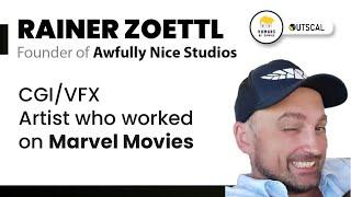 CGI/VFX Artist who worked on Marvel Movies | Rainer Zoettl | Founder of Awfully Nice Studios