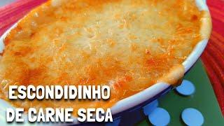 ESCONDIDINHO DE CARNE SECA COM PINHÃO | SUPER CREMOSO