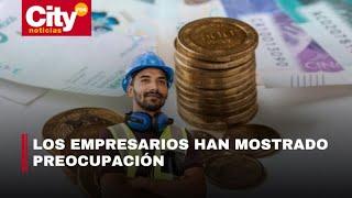 ¿Cómo afecta el aumento del salario mínimo a trabajadores y empresarios en 2025? | CityTv