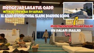 Nyamannya Iktikaf di AAIIBS Al Azhar International Islamic Boarding School - Syaikh Palestine 