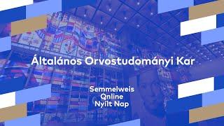 Általános Orvostudományi Kar hallgatói séta – Semmelweis Online Nyílt Nap 2021