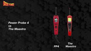 What is the difference between the Power Probe 4 and the Power Probe The Maestro