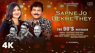 SAPNE JO DEKHE THEY  | Alka Yagnik & Makarand Patankar I Anand Milind I Sameer Anjaan