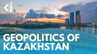 Geopolitics of KAZAKHSTAN: Between CHINESE DRAGON and RUSSIAN BEAR - KJ REPORTS