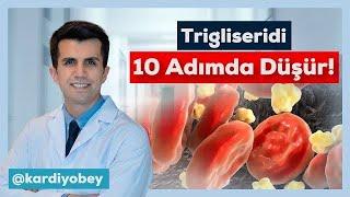 Trigliseridi 10 Adımda Düşür