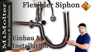 Flexibler Siphon - Wie wird er richtig installiert? Von M1Molter