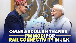 LIVE: J&K CM Omar Abdullah thanks PM Modi | Jammu railway division | BJP | NC| Railway Projects