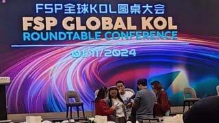 FSP Global KOL Roundtable Conference 11/1/24