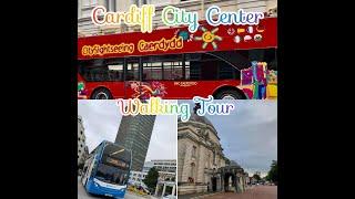 Cardiff City Center Walking Tour