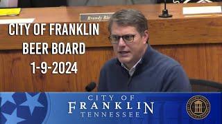 City of Franklin, Beer Board 1-9-2024