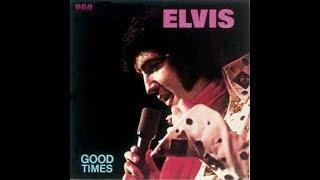 Elvis Presley ~ Good Time Charlie's Got The Blues ~ Take 8