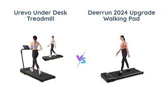 ‍️ Comparison: UREVO Under Desk Treadmill vs DeerRun 2024 Upgrade Walking Pad ‍️