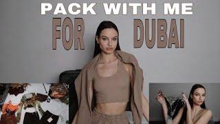 PACK WITH ME FOR DUBAI!