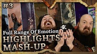 Full Range Of Emotion (Highlights Mash-Up #3) Ft. Skyrim & More!